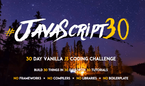 JavaScript30 - 30 Day Vanilla JS Coding Challenge
