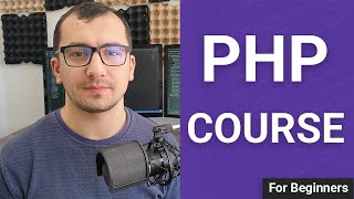 PHP Tutorial for Absolute Beginners - PHP Course 2022