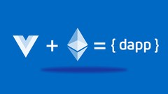Ethereum and Solidity: Build Dapp with VueJS